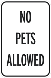 No_Pets_Allowed_12x18_Vertical_1