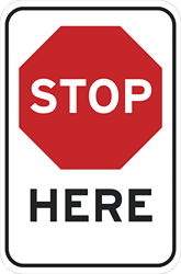 Stop_Here_12x18_Vert_1